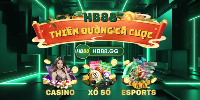 Hb88 hooker | Link Vào Nhà cái Hb88 GG Casino Tặng 100k 【08/2025】 42 Hb88 - thiên đường các cược